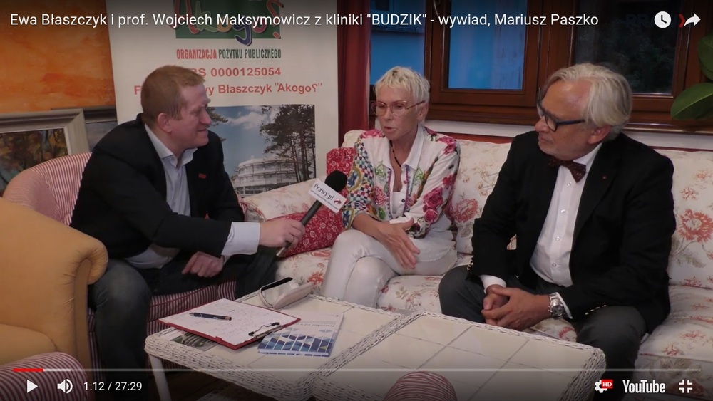 Ewa Błaszczyk i prof. Wojciech Maksymowicz z kliniki "BUDZIK" - wywiad, Mariusz Paszko