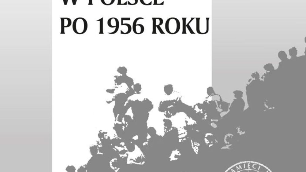 Opozycja i opór społeczny w Polsce po 1956 roku
