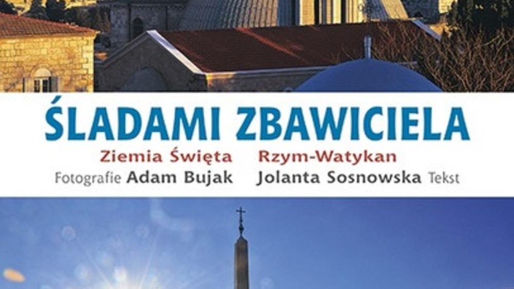 Śladami Zbawiciela