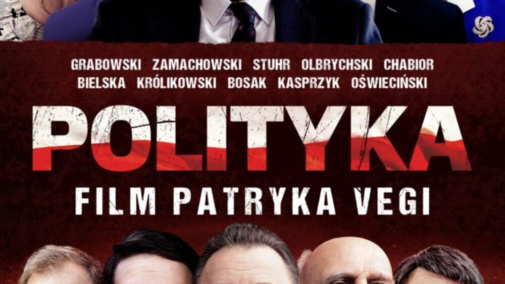 Polityka, reż. Patryk Vega