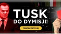Stowarzyszenie Marsz Niepodległości zaapelowało do Donalda Tuska o ustąpienie