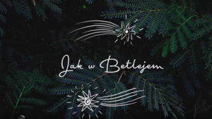  Teledysk "Jak w Betlejem", zapowiada "Betlejem w Polsce" - największą charytatywną trasę koncertową