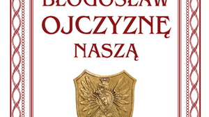 Modlitewnik - Panie, błogosław Ojczyznę naszą
