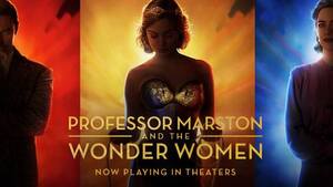 Profesor Marston i Wonder Women – w kinach lewicowy film potwierdzający prawicową spiskową teorię dziejów