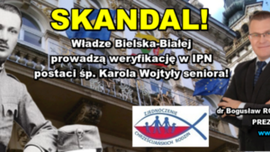 Dr Bogusław Rogalski: Władze Bielska-Białej lustrują w IPN śp. Karola Wojtyłę seniora