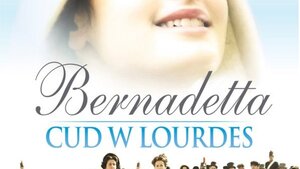 Bernadetta. Cud w Lourdes już w kinach! Mamy dla Was wejściówki!