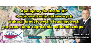 Chadecy zaapelowali do Rządu RP o wprowadzenie ustawowych wakacji kredytowych na czas epidemii!