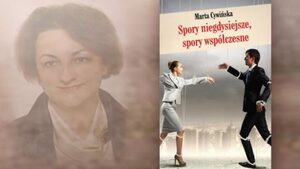 Warszawa: zapraszamy na spotkanie z dr Martą Cywińską pt. "Spory niegdysiejsze, spory współczesne"