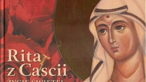 Święta Rita - ostatnia nadzieja starych kawalerów i samotnych panien