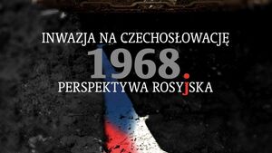 O sowieckiej agresji na Czechosłowację