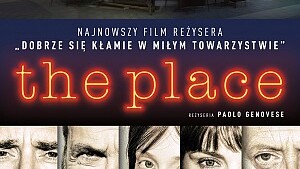 W kinach doskonały włoski film „The Place” ukazujący naturę pokusy i grzechu