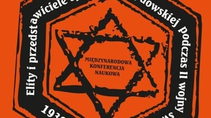 Konferencja naukowa o kolaboracji żydów z niemieckimi nazistami