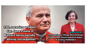 100. rocznica urodzin św. Jana Pawła II. Kultura łączy narody – dzisiaj szczególnie!