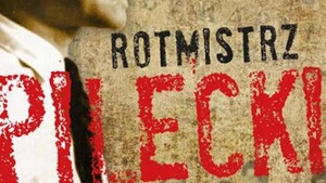 Rotmistrz Pilecki i jego oprawcy – nowa książka Tadeusza Płużańskiego