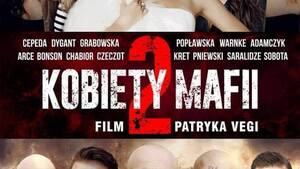Rozmowa z Patrykiem Vegą o jego nowym filmie „Kobiety mafii 2“