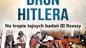 Tajemnicza broń Hitlera - na tropie tajnych badań III Rzeszy