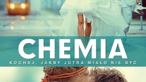 Chemia – film inspirowany bohaterstwem matki chorej na raka, która mimo tego decyduje się urodzić dziecko