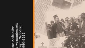 Władze PRL wobec Kościoła katolickiego w latach 80-tych