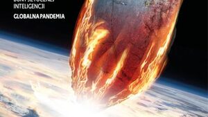  Armagedon. Scenariusze końca świata. Zdradzamy jak epidemia zniszczy nasz świat