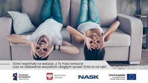 Dzieciaki na wakacjach?  Załatw wszystkie zaległości – nie ruszając się z kanapy