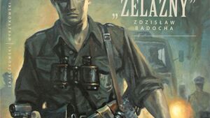 Nowy komiks o żołnierzach wyklętych - „Żelazny” – Zdzisław Badocha