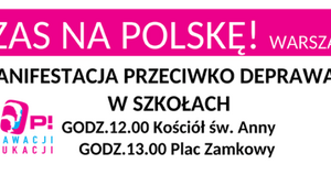 30 sierpnia w Warszawie, ogólnopolska manifestacja przeciw deprawacji dzieci w szkołach