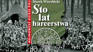 Sto lat polskiego harcerstwa