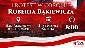Bąkiewicz znów przed sądem w Słubicach! Protest przed budynkiem
