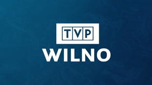 Nawet Litwini protestują przeciwko cięciom w TVP Wilno! "Stoi w obliczu poważnego zagrożenia"